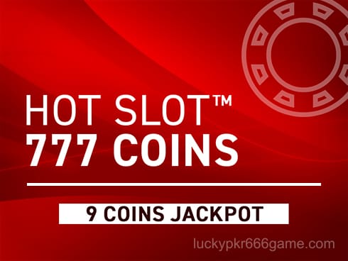 Hot Slot_ 777 Coins Extremely Light Edition